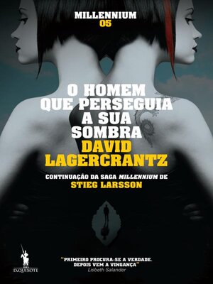 cover image of Millennium 5--O Homem Que Perseguia a Sua Sombra